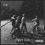 They Say (Explicit)