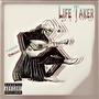 LifeTaker (Explicit)