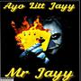 MR Jayy (Explicit)