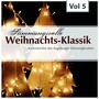 Stimmungsvolle weihnachts-klassik, vol. 5