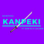 Kanpeki (Explicit)