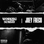 Working On Sunday (Explicit)