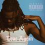 Love Again (Explicit)