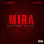 Mira (feat. NcChoppa) [Explicit]