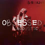 OBSESSED Live Acoustic (Explicit)