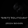 Dirty Politician