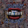 Dirty Money Vol.1 (Explicit)