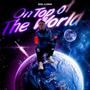 Top Of The World (Explicit)