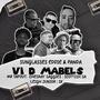 Vi D Mabels (feat. Panda Edwill, Mr Tapout, ScottishSA, Chesray Saggies & Leigh Junior)