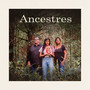 Ancestres