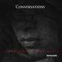 Conversations (feat. 4ky gusto) (Explicit)