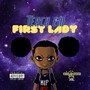 First Lady (Explicit)