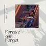 Forgive & Forget EP