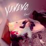 Veneno (Explicit)