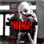Need It Now (Explicit)