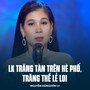 LK Trăng Tàn Trên Hè Phố, Trăng Thề Lẻ Loi