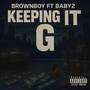 Keeping It G (Explicit)
