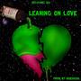 Leaning On Love (Explicit)