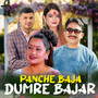 Panche Baja Dumre Bajar