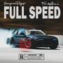 Full Speed (feat. FendiAlone)