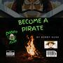 Become A Pirate
