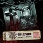 No Grave (feat. Old Wharf) [Explicit]