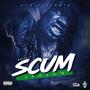 SCUM Season (Explicit)