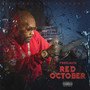 Red October (Original) [Explicit]