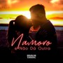 Namoro e Não Dá Outra (Acústico)