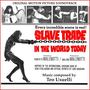 Slave Trade in the World Today (Le Schiave Esistono Ancora) [Original Movie Soundtrack]