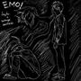 EMO! (feat. Santiago Sepúlveda) [Explicit]