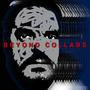 Beyond Collabs