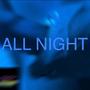 ALL NIGHT (D-Tales Version)