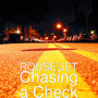 Chasing a Check (Explicit)