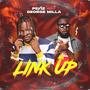 Link Up (feat. GeorgeMilla) [Explicit]