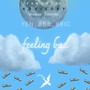 Feeling bad (Explicit)