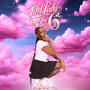 First Lady of the 6 (Explicit)