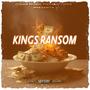 Kings Ransom (feat. Kash McMill) [Explicit]