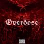 Overdose (Explicit)