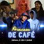 PRINCESA DE CAFE' (feat. EL ASTU, BIEITISIK & SHITOMEN)