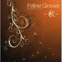 Feline Groove ～秋～
