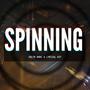 Spinning (feat. Lyrical Key & Valtr Nani)