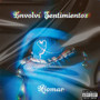 Envolví Sentimientos (Explicit)