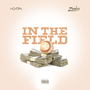 In The Field (Explicit)