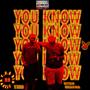 You Know (Explicit)