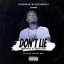 Don't lie (feat. Smoke Gee)