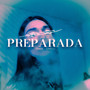 Preparada