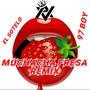 Muchacha fresa remix (feat. El sotelo & 97 Boy)