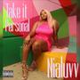 Take it Personal EP (Explicit)