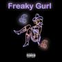 Freaky Gurl (Explicit)